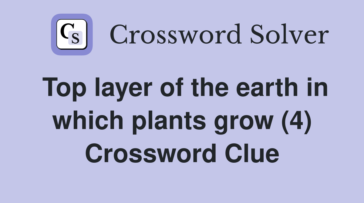 top layer of the earth on which plants grow